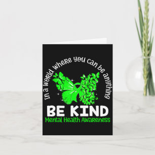 In a world where can be anything be kind mentalIn Card