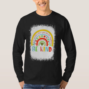 In A World Where You Can Be Anything Be Kind Autis T-Shirt