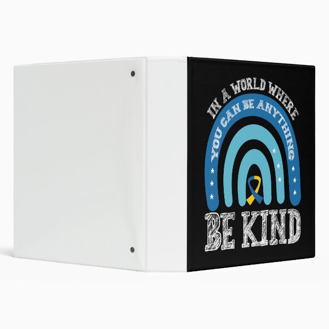 In A World Where You Can Be Anything Be Kind Binder (Background)