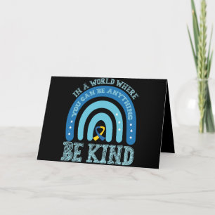In A World Where You Can Be Anything Be Kind Thank You Card