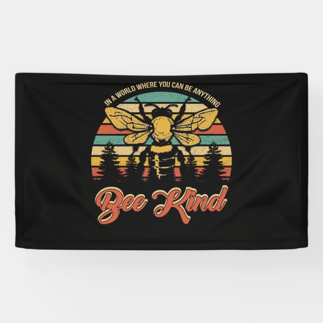 In A World Where You Can Be Anything Bee Kind Gift Banner (Horizontal)