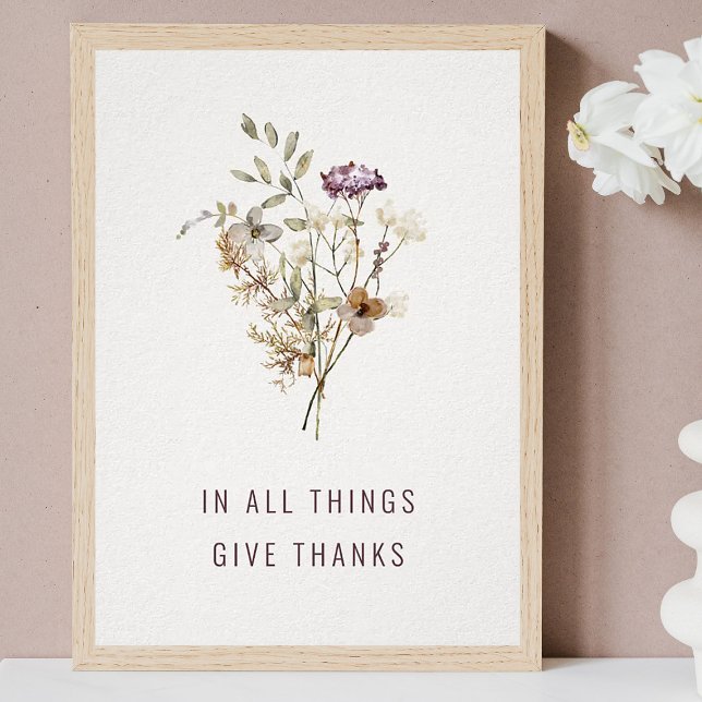 In All Things Give Thanks Autumn Wildflower Print (Creator Uploaded)