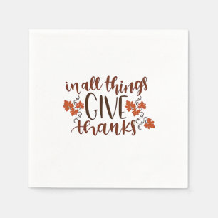 In All Things Give Thanks Thanksgiving Pumpkin  Napkin