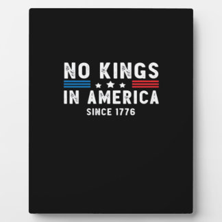 In America Presidents Are Not Kings Minimal Clean Plaque