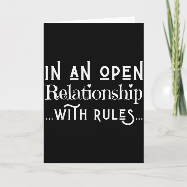In An Open Relationship With Rules Fun Valentines  Card (Front)