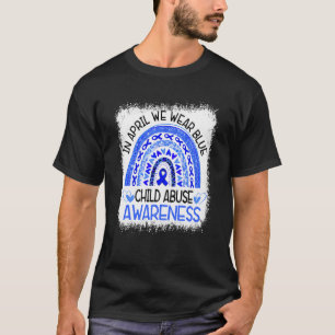 In April I Wear Blue For Child Abuse Awareness Blu T-Shirt