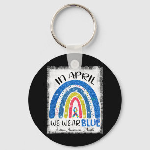 In april we wear blue, autism awareness month ,Cut Keychain