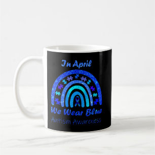 In April We Wear Blue Autism Awareness Month suita Coffee Mug
