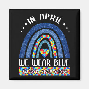 In April We Wear Blue Autism Awareness Puzzle Rai Magnet