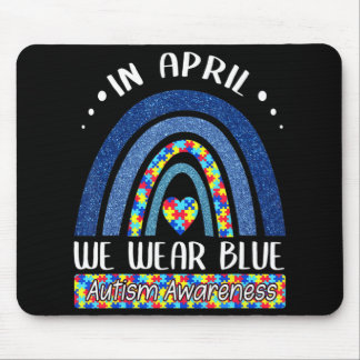 In April We Wear Blue  Autism Awareness Puzzle Rai Mouse Pad