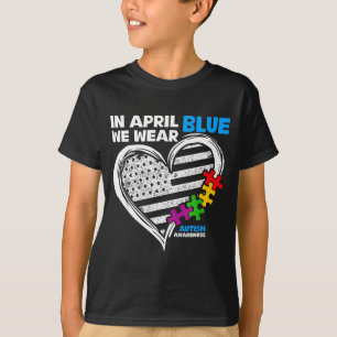 In april we wear blue autism awareness usa flag T-Shirt