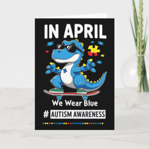 In April We Wear Blue Funny Skateboarding Dinosaur Card