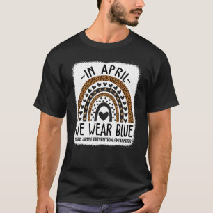In April We Wear Blue Pinwheel Child Abuse Prevent T-Shirt