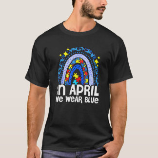 In April We Wear Blue Rainbow Leopard Autism Aware T-Shirt