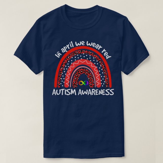 In April We Wear Red Instead Autism People Accepta T-Shirt (Design Front)