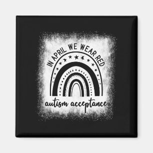 In April We Wear Red - #redinstead - Acceptance Of Magnet