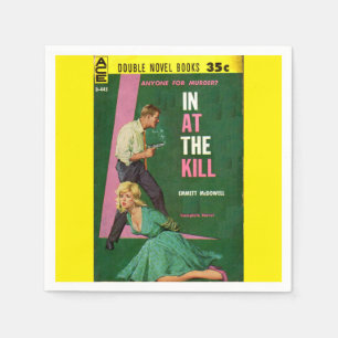 In At the Kill pulp novel cover Napkin