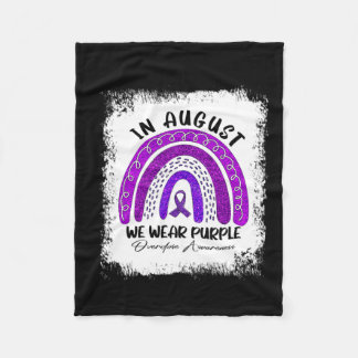 In August We Wear Purple Overdose Awareness  Fleece Blanket