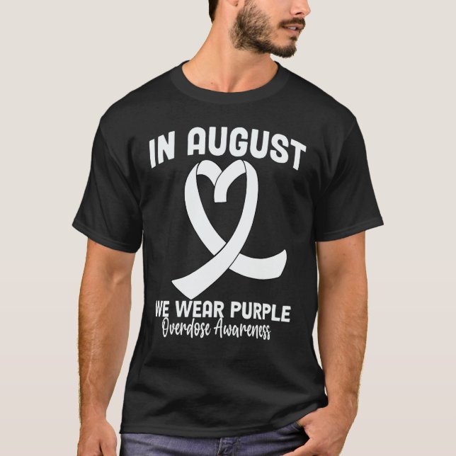 In August We Wear Purple Overdose Awareness Intern T-Shirt (Front)