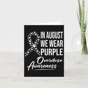 In August We Wear Purple Overdose Awareness Month Card
