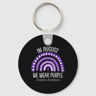 In August We Wear Purple Overdose Awareness Month Keychain