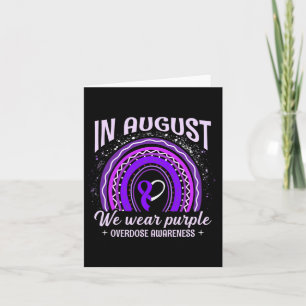 In August We Wear Purple Rainbow Overdose Awarenes Card