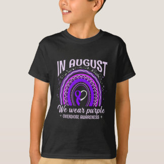 In August We Wear Purple Rainbow Overdose Awarenes T-Shirt