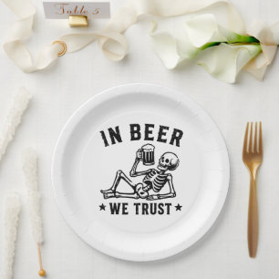 In beer we trust chilling skeleton Beer Pong Paper Plate
