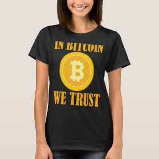 In Bitcoin We Trust Crypto Large Coin Blockchain R T-Shirt