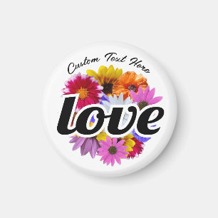 In Bloom - Love with Round Floral Bouquet Magnet