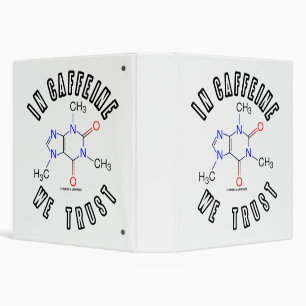 In Caffeine We Trust Caffeine Molecule Binder