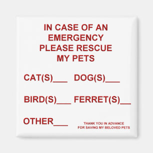 In Case of an Emergency Magnet (Pet)