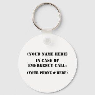 In Case Of Emergency Keychain