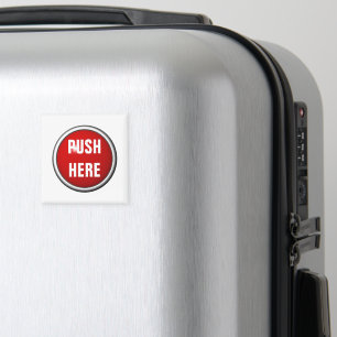 in case of emergency push here magnet
