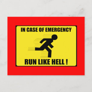 In Case Of Emergency ... Run Like Hell Postcard