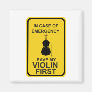 In case of Emergency Save My Violin First Magnet