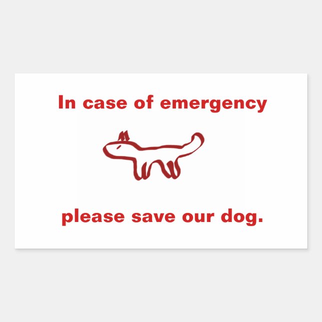 In case of emergency save our dog sticker (Front)