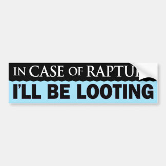 In Case Of Rapture Bumper Sticker