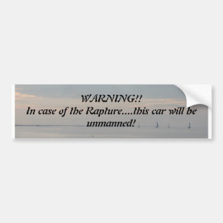 In case of rapture... bumper sticker