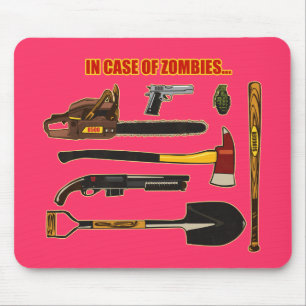 In Case of Zombies... Mouse Pad
