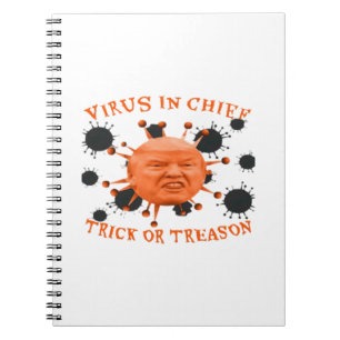 In Chief, Trick Or Treat, Political Anti Halloween Notebook