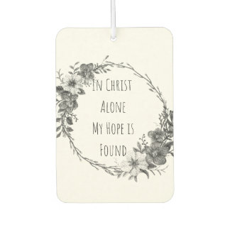 In Christ Alone Air Freshener