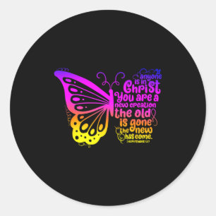 In Christ You Are A New Creation Colorful Butterfl Classic Round Sticker