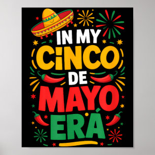 In cinco de mayo era fiesta celebration cinco de poster