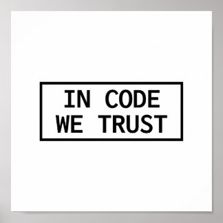 In Code We Trust Poster