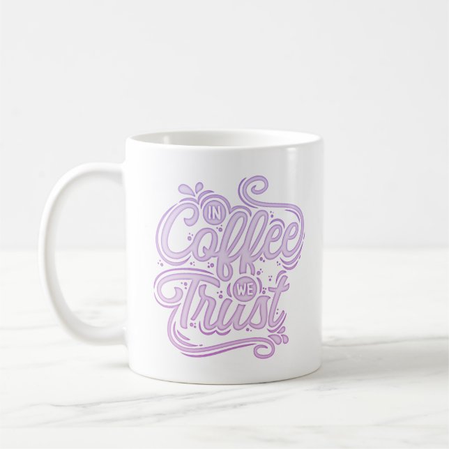 in coffee we trust coffee mug (Left)