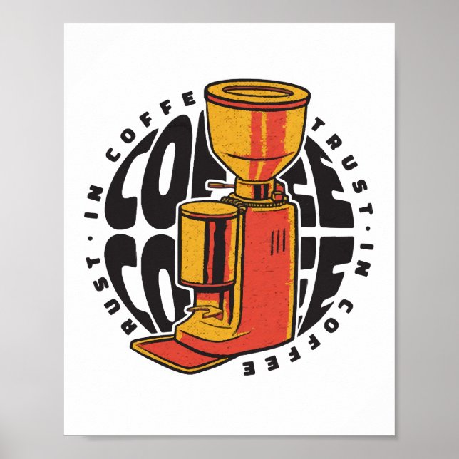 In Coffee we trust  Poster (Front)