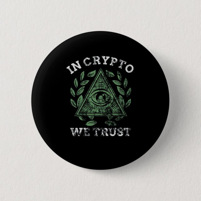 In Crypto We Trust Bitcoin Cryptocurrency 2 Inch Round Button (Front)