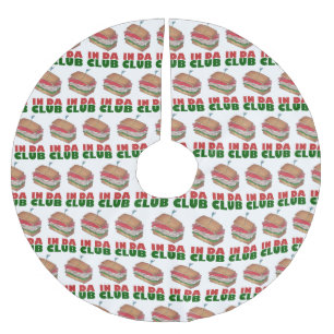 In Da Club Funny Foodie Turkey Club Deli Sandwich Brushed Polyester Tree Skirt