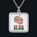 In Da Club Turkey Club Sandwich Funny Foodie Diner Silver Plated Necklace<br><div class="desc">Features an original illustration of a turkey club sandwich,  with IN DA CLUB in a fun font. Great for your favourite foodie. Don't see what you're looking for? Need help with customization? Click "rebeccaheartsny" (upper right corner) then "contact this designer" to have something created just for you!</div>